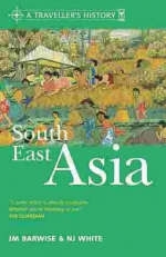 A Traveller's History of South East Asia - J. M. Barwise, N.J. White