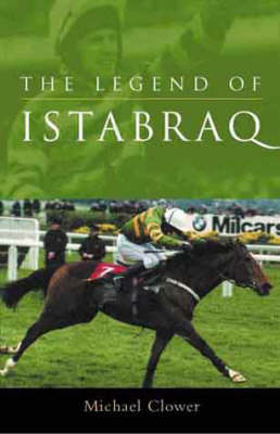 The Legend of Istabraq - Michael Clower