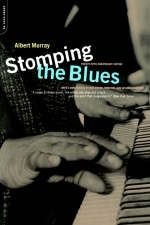 Stomping the Blues - Albert Murray