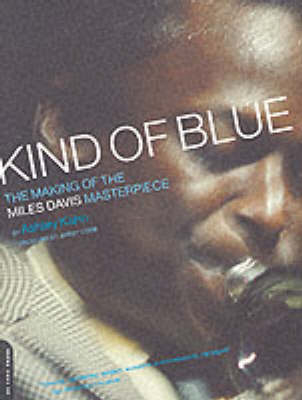 "Kind of Blue" - Ashley Kahn