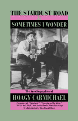 "The Stardust Road - Hoagy Carmichael