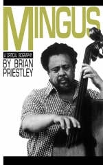 Mingus - Brian Priestley