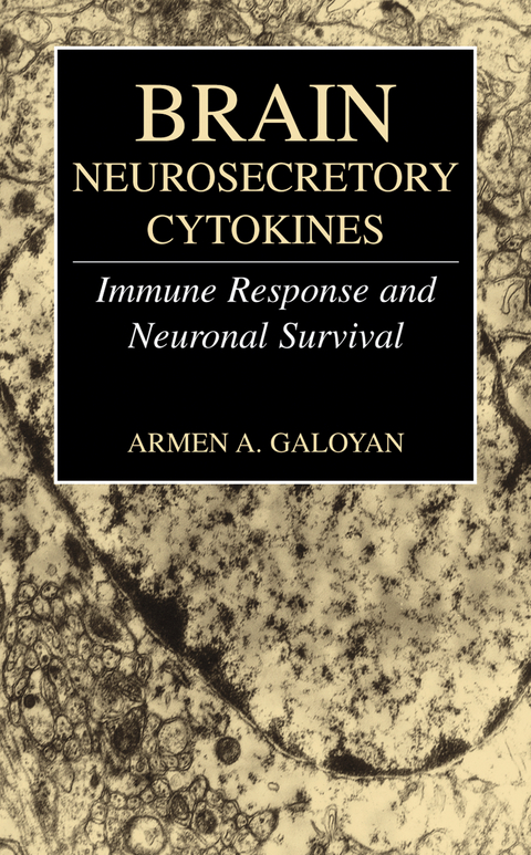 Brain Neurosecretory Cytokines - Armen A. Galoyan