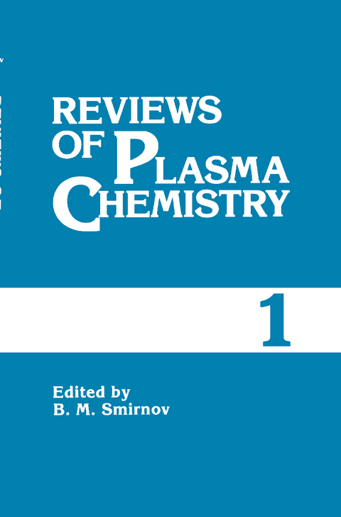 Reviews of Plasma Chemistry - 