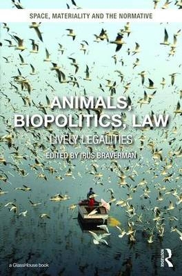 Animals, Biopolitics, Law - 