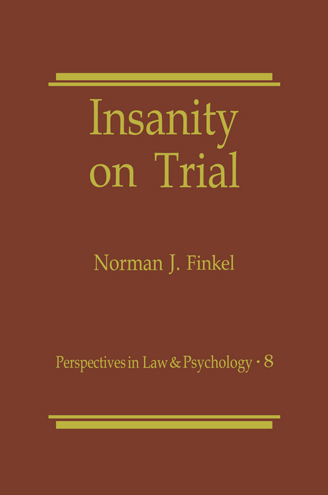 Insanity on Trial - Norman J. Finkel