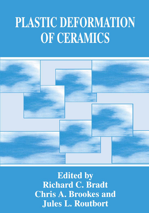 Plastic Deformation of Ceramics - 