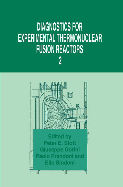 Diagnostics for Experimental Thermonuclear Fusion Reactors 2 - 