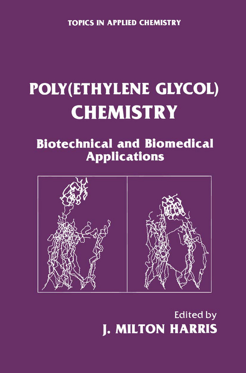 Poly(Ethylene Glycol) Chemistry - 