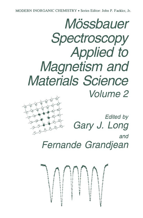 Mössbauer Spectroscopy Applied to Magnetism and Materials Science - 