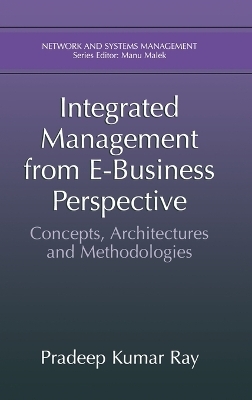 Integrated Management from E-Business Perspective - Pradeep K. Ray