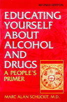 Educating Yourself About Alcohol And Drugs - Marc Schuckit