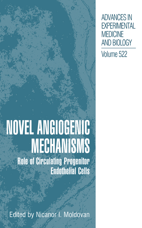 Novel Angiogenic Mechanisms - 