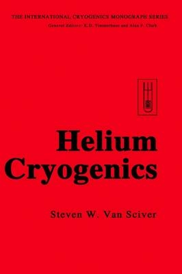 Helium Cryogenics - Steven W. Van Sciver