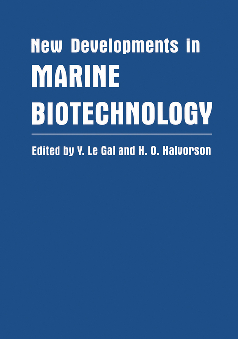 New Developments in Marine Biotechnology - 