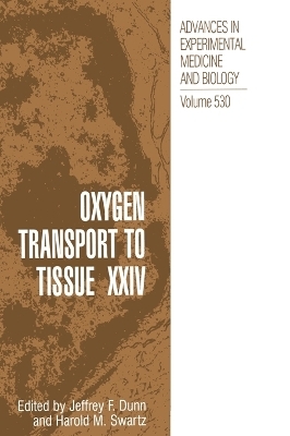 Oxygen Transport to Tissue XXIV - 