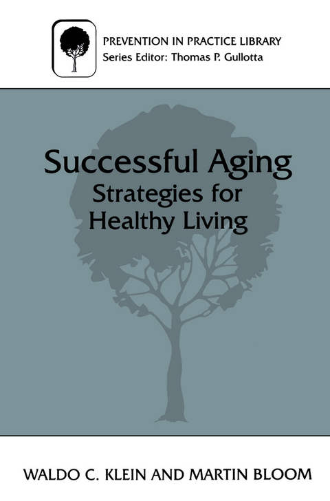 Successful Aging - Martin Bloom, Waldo C. Klein