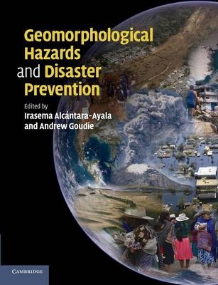 Geomorphological Hazards and Disaster Prevention - 