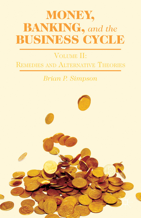 Money, Banking, and the Business Cycle - B. Simpson