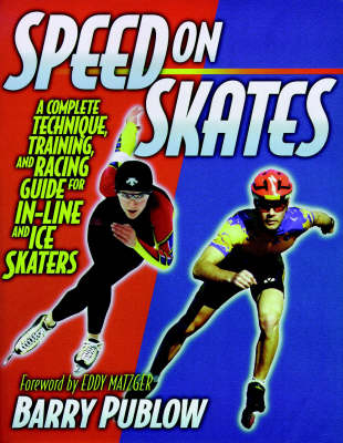 Speed on Skates - Barry Publow