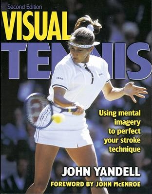 Visual Tennis - John Yandell