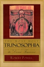 The Most Holy Trinosophia - Robert Powell