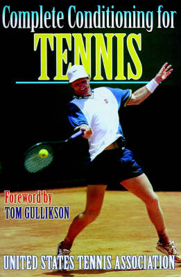 Complete Conditioning for Tennis -  United States Tennis Association