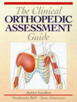 The Clinical Orthopedic Assessment Guide - Janice K. Loudon,  etc.