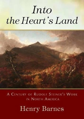 Into the Heart's Land - Henry Barnes