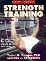 Serious Strength Training - Tudor Bompa, Lorenzo J. Cornacchia