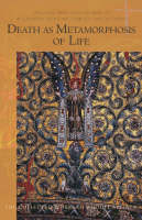 Death as Metamorphosis of Life - Rudolf Steiner