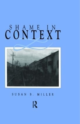 Shame in Context - Susan Miller