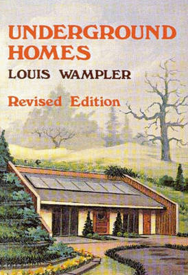 Underground Homes - Louis Wampler