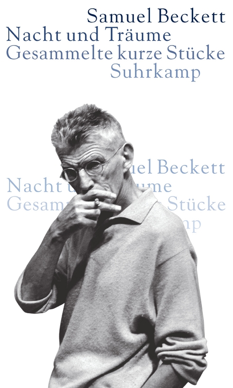 Nacht und Träume - Samuel Beckett