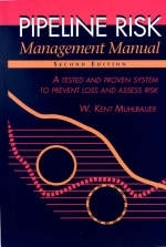 Pipeline Risk Management Manual - W.Kent Muhlbauer