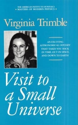 Visit to a Small Universe - Virginia Trimble