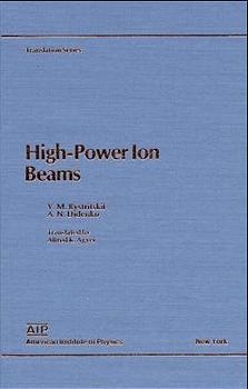 High Power Ion Beams - A.N. Didenko, V.M. Bistritskii