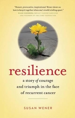 Resilience - Susan Wener