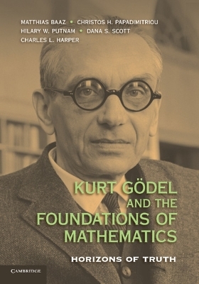 Kurt Gödel and the Foundations of Mathematics - 