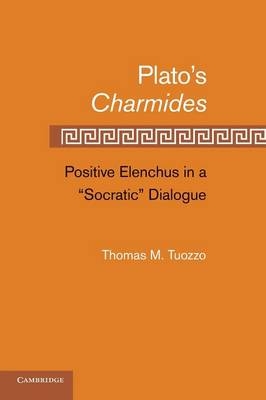 Plato’s Charmides - Thomas M. Tuozzo