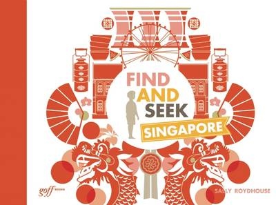 Find and Seek Singapore - Sally Roydhouse