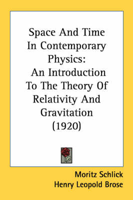 Space And Time In Contemporary Physics - Moritz Schlick