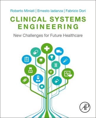 Clinical Engineering -  Fabrizio Dori,  Ernesto Iadanza,  Roberto Miniati