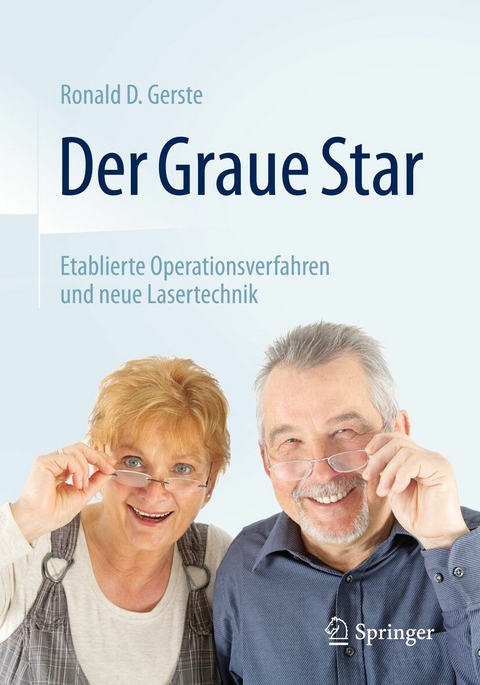 Der Graue Star - Ronald D. Gerste