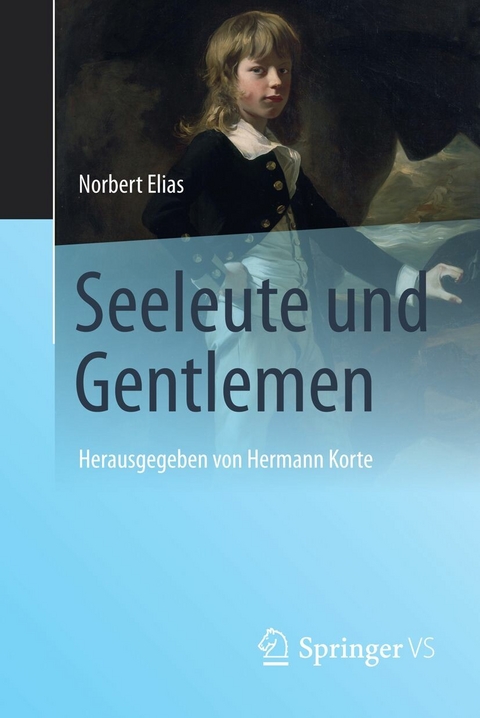 Seeleute und Gentlemen - Norbert Elias