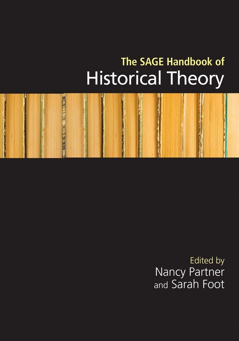 The SAGE Handbook of Historical Theory - 