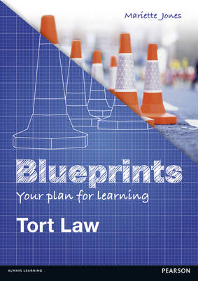 Blueprints: Tort Law -  Mariette Jones