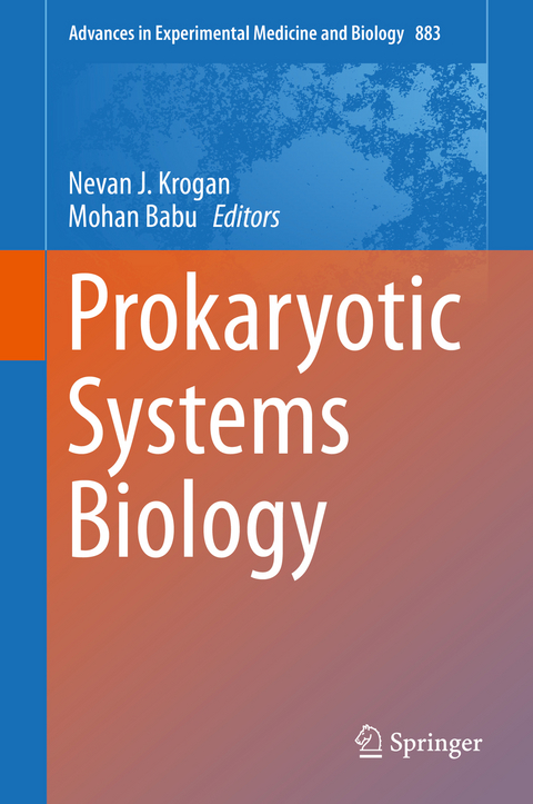 Prokaryotic Systems Biology - 