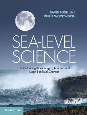 Sea-Level Science - David Pugh, Philip Woodworth