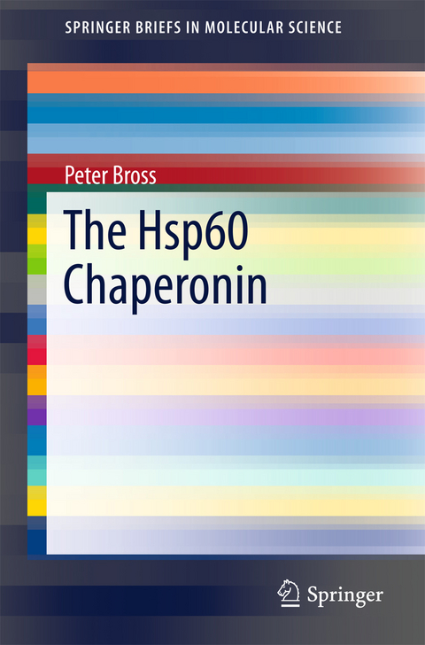 The Hsp60 Chaperonin - Peter Bross